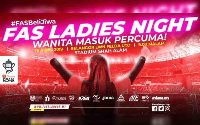 ‘Ladies Night’ bakal tarik lebih ramai wanita ke stadium Selangor